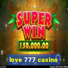 love 777 casino